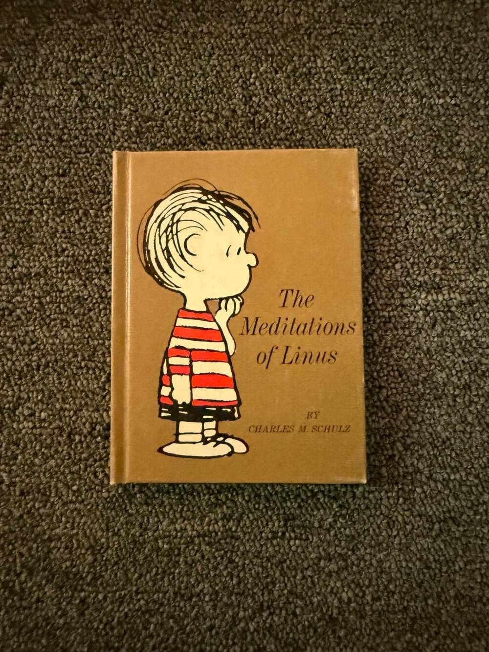 The Meditations of Linus by Charles M. Schulz (1967 Hallmark)